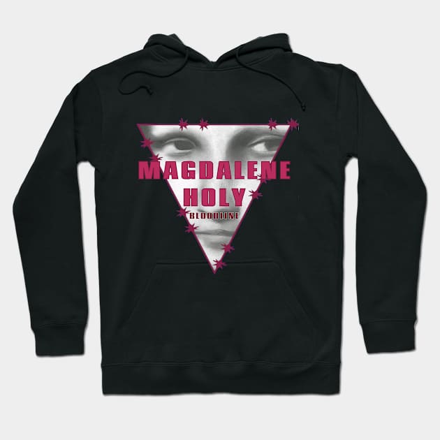 Mary Magdalene Bloodline Hoodie by Badsy